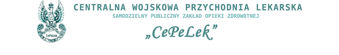 Centralna Wojskowa Przychodnia Lekarska "Cepelek" Samodzielny Publiczny Zakład Opieki Zdrowotnej