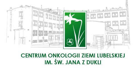 Centrum Onkologii Ziemi Lubelskiej Im. Św. Jana Z Dukli